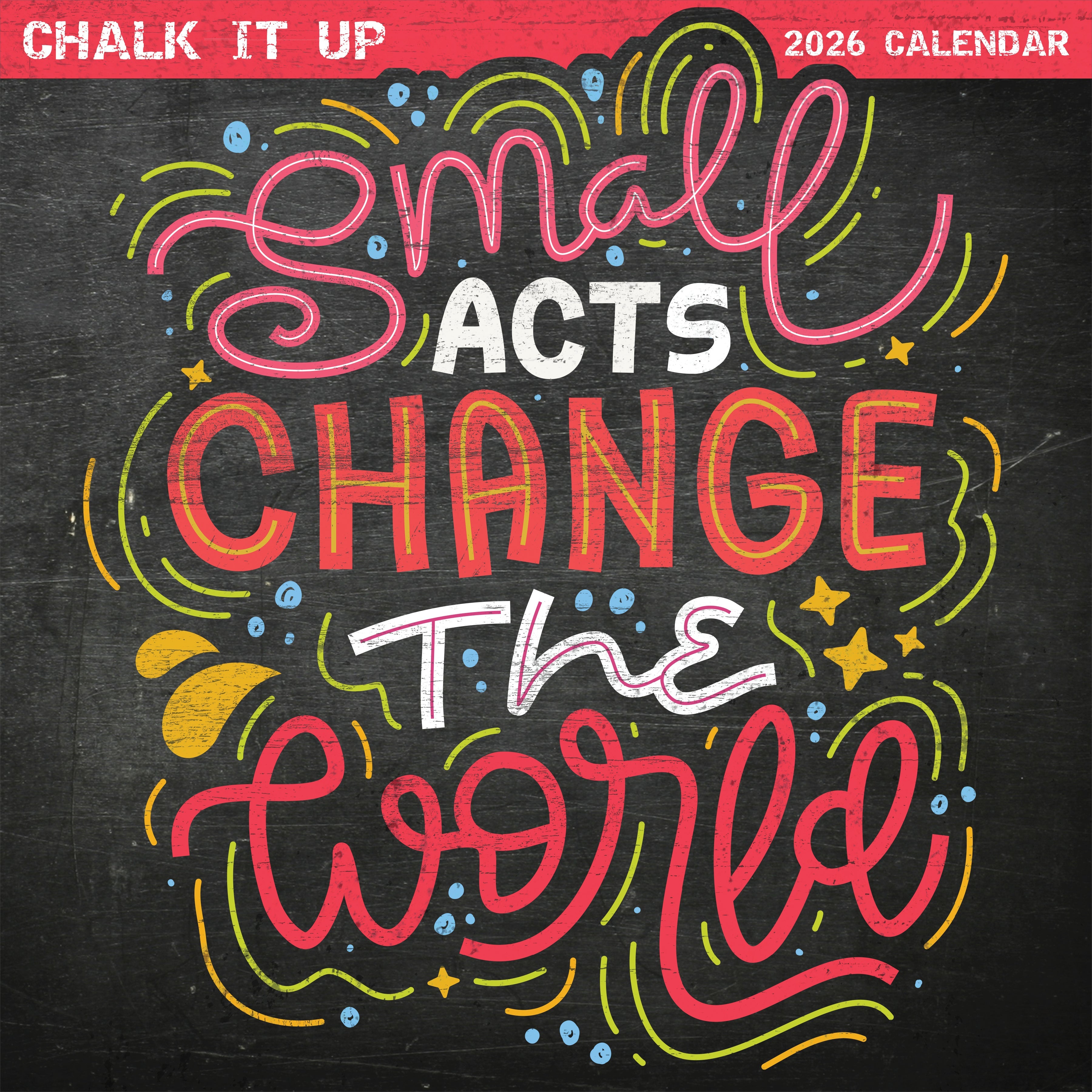2026 Chalk It Up - Square Wall Calendar