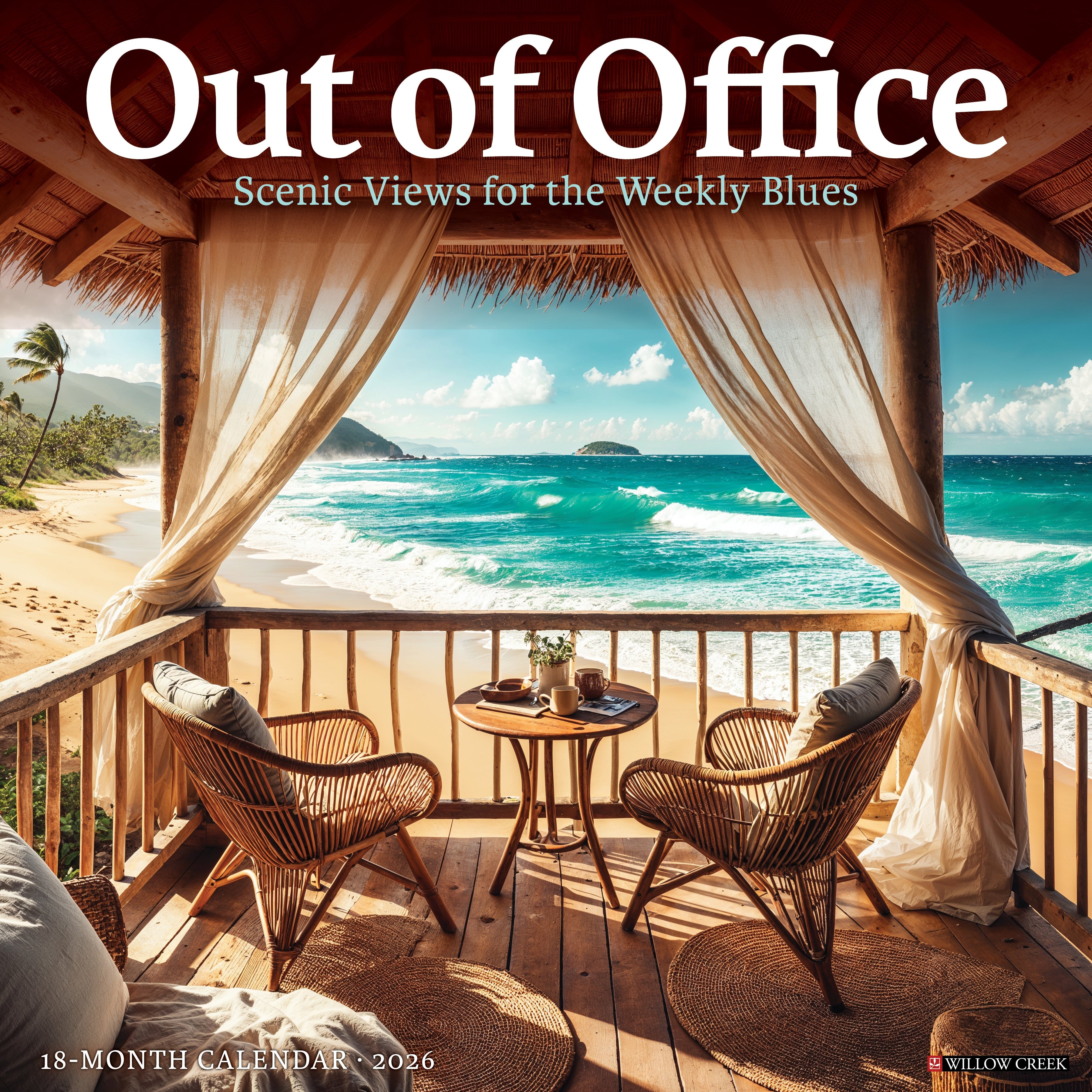 2026 Out of Office: Scenic Views for the Weekly Blues - Square Wall