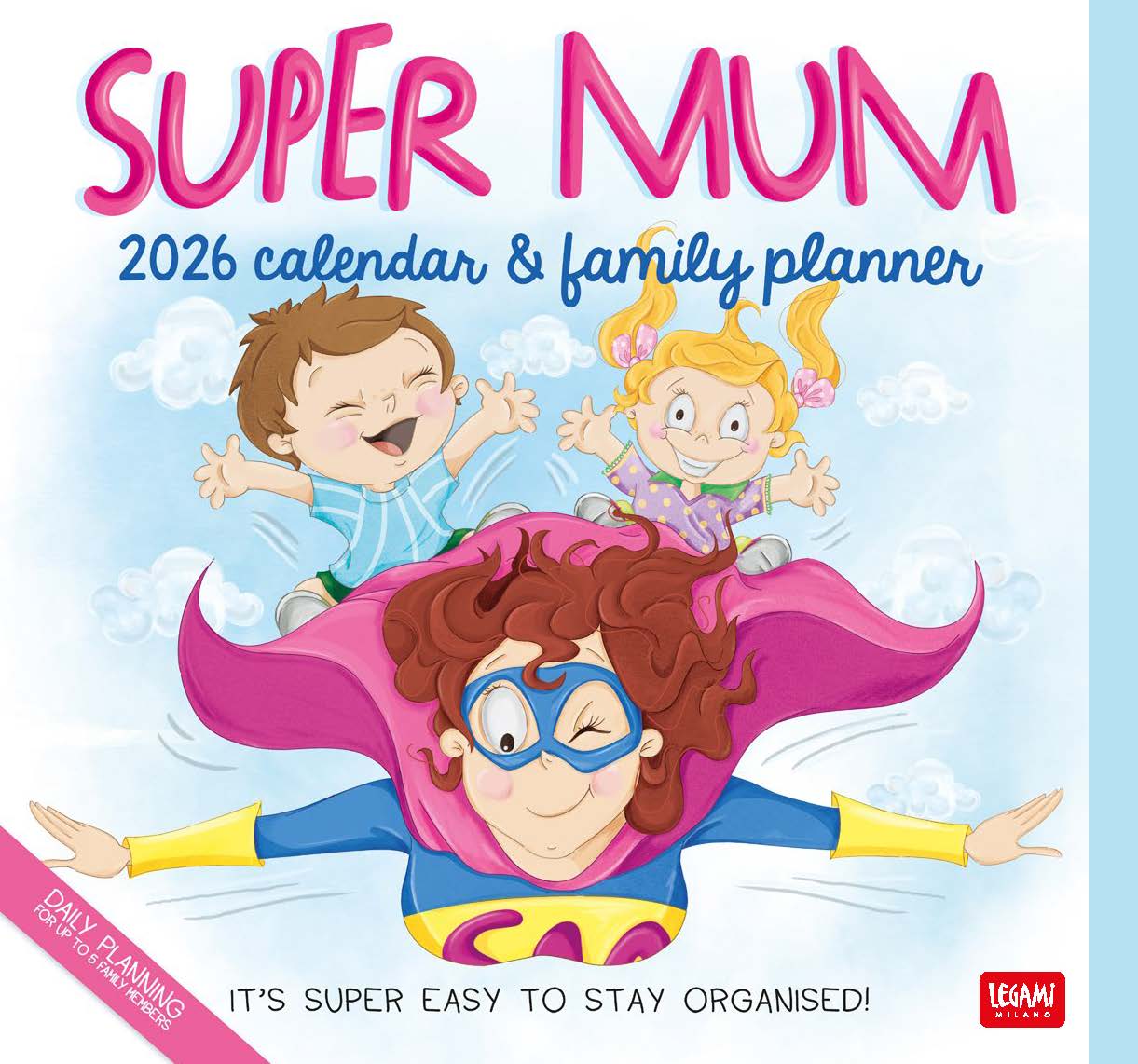 2026 Super Mum - Square Wall Calendar