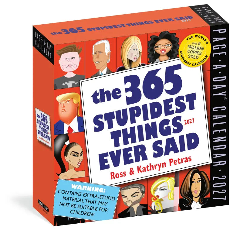 2027 365 Stupidest Things Ever Said™ - Daily Boxed Page-A-Day Calendar