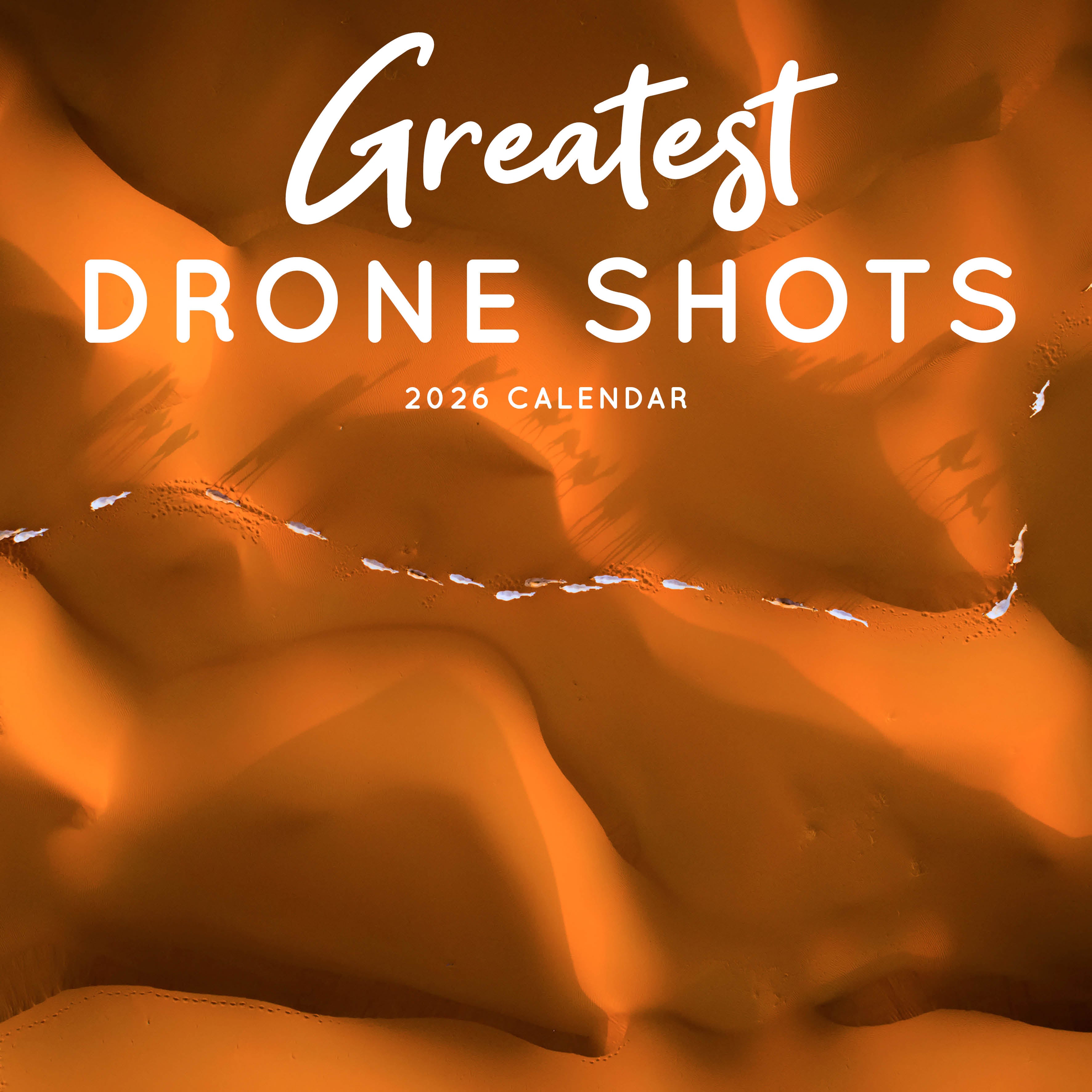 2026 Greatest Drone Shots - Square Wall Calendar