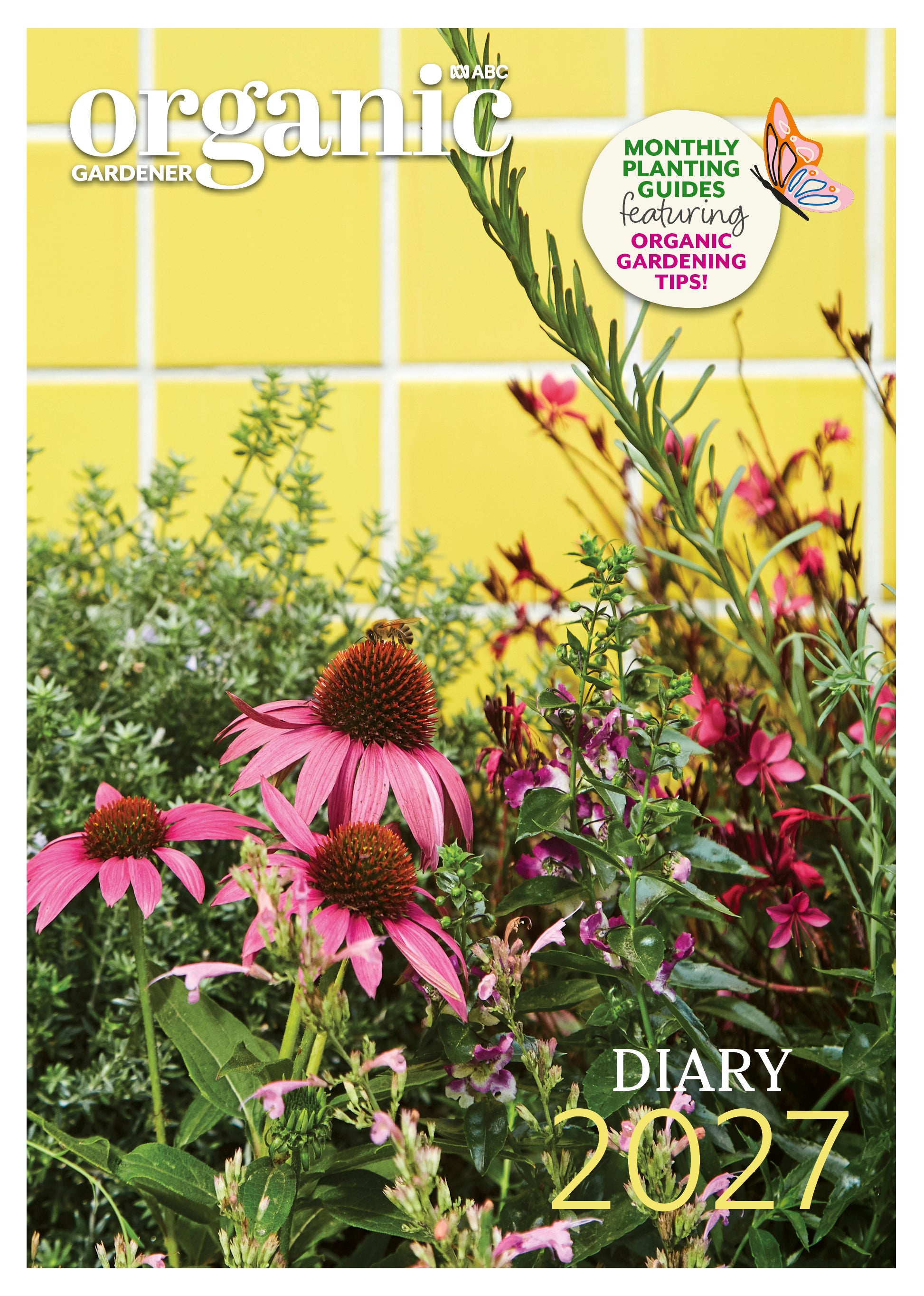 2027 ABC Organic Gardener - Weekly Diary/Planner