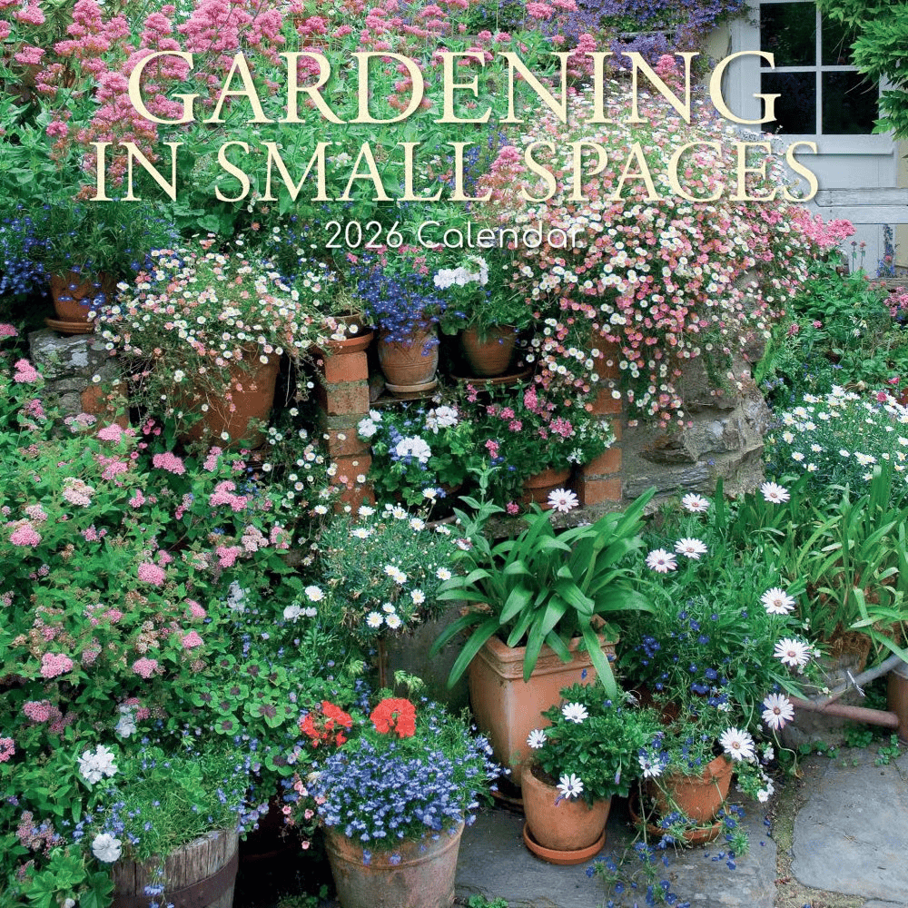2026 Gardening in Small Spaces - Square Wall Calendar