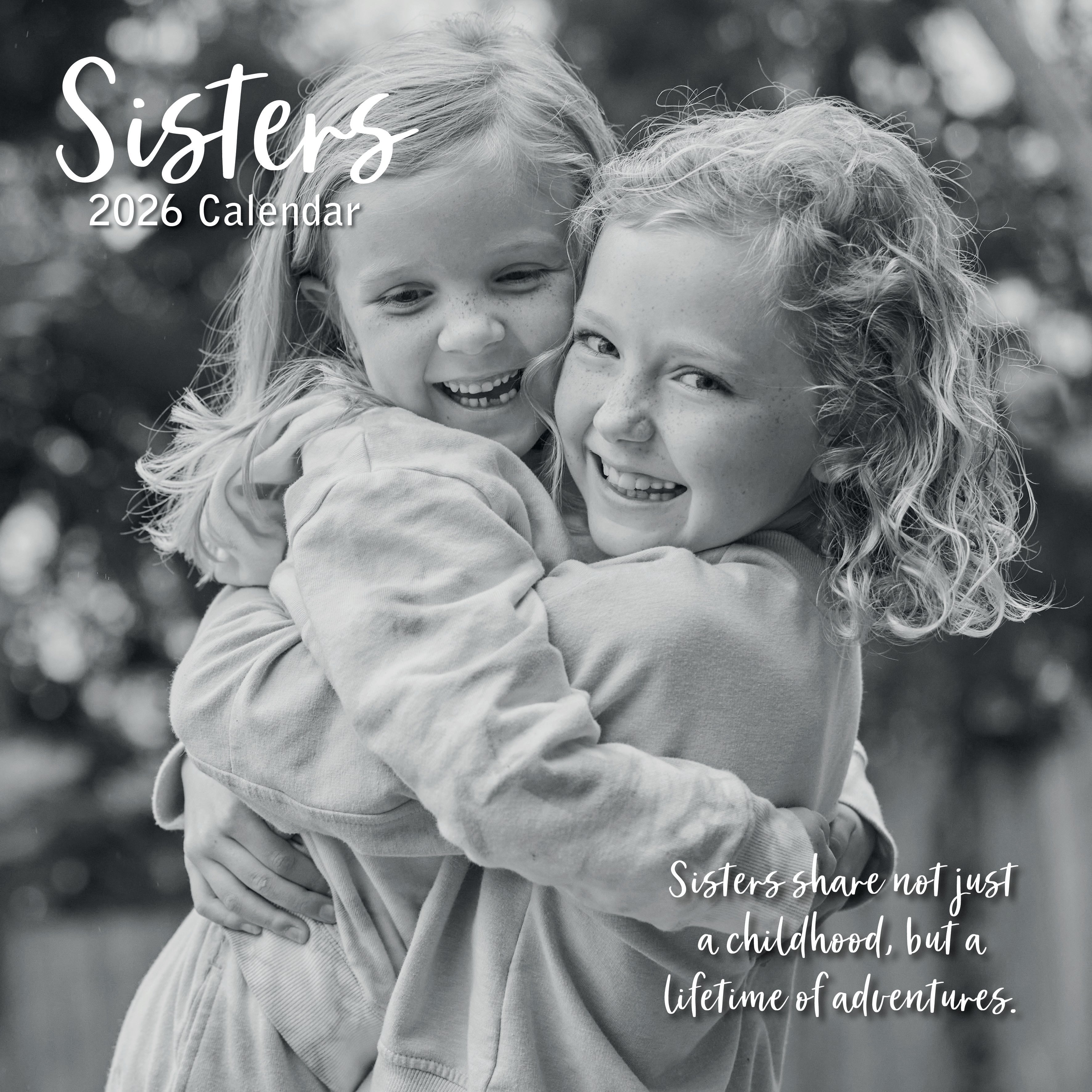 2026 Sisters - Square Wall Calendar