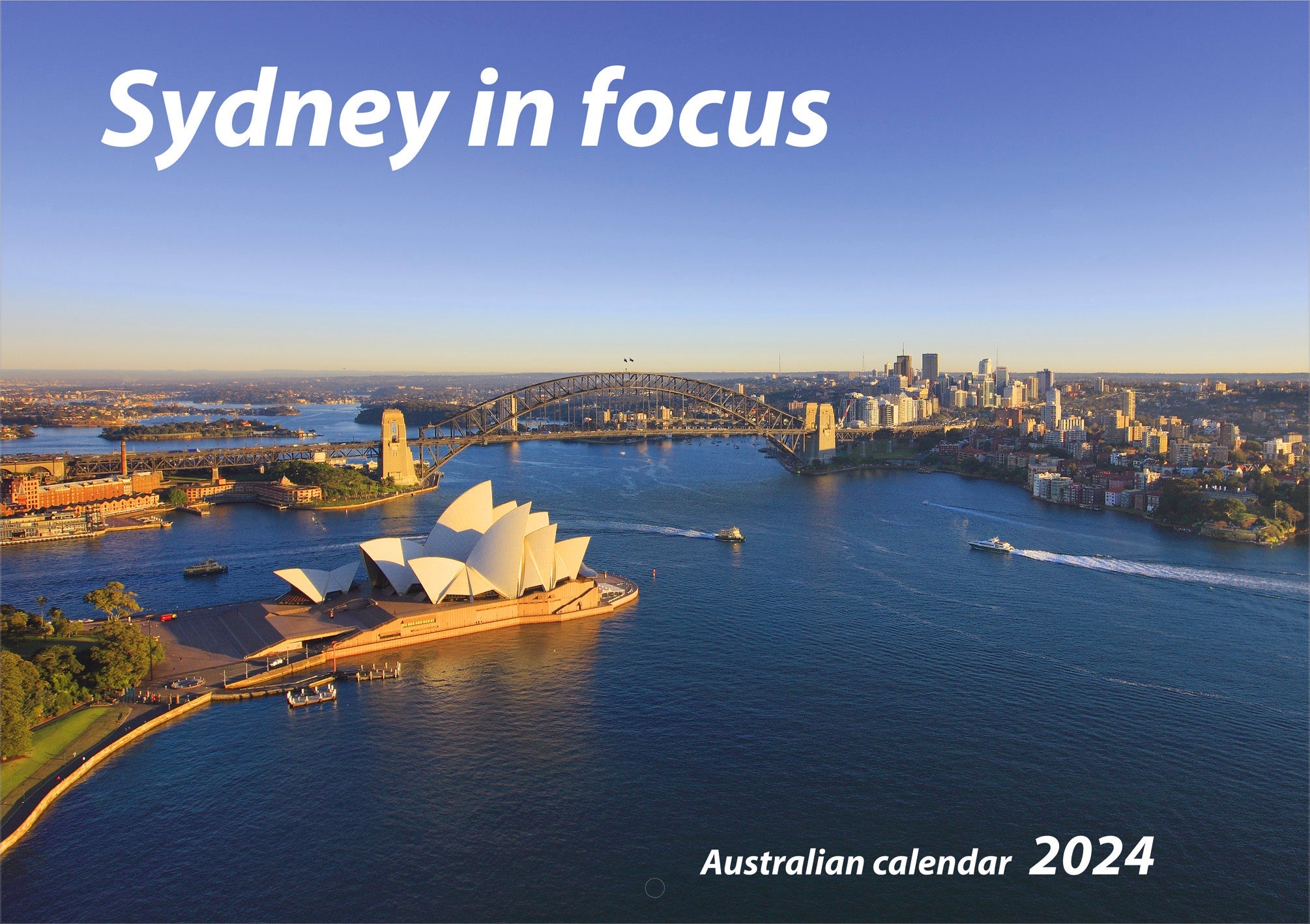 2024 Sydney In Focus Horizontal Wall Calendar Australian Calendars