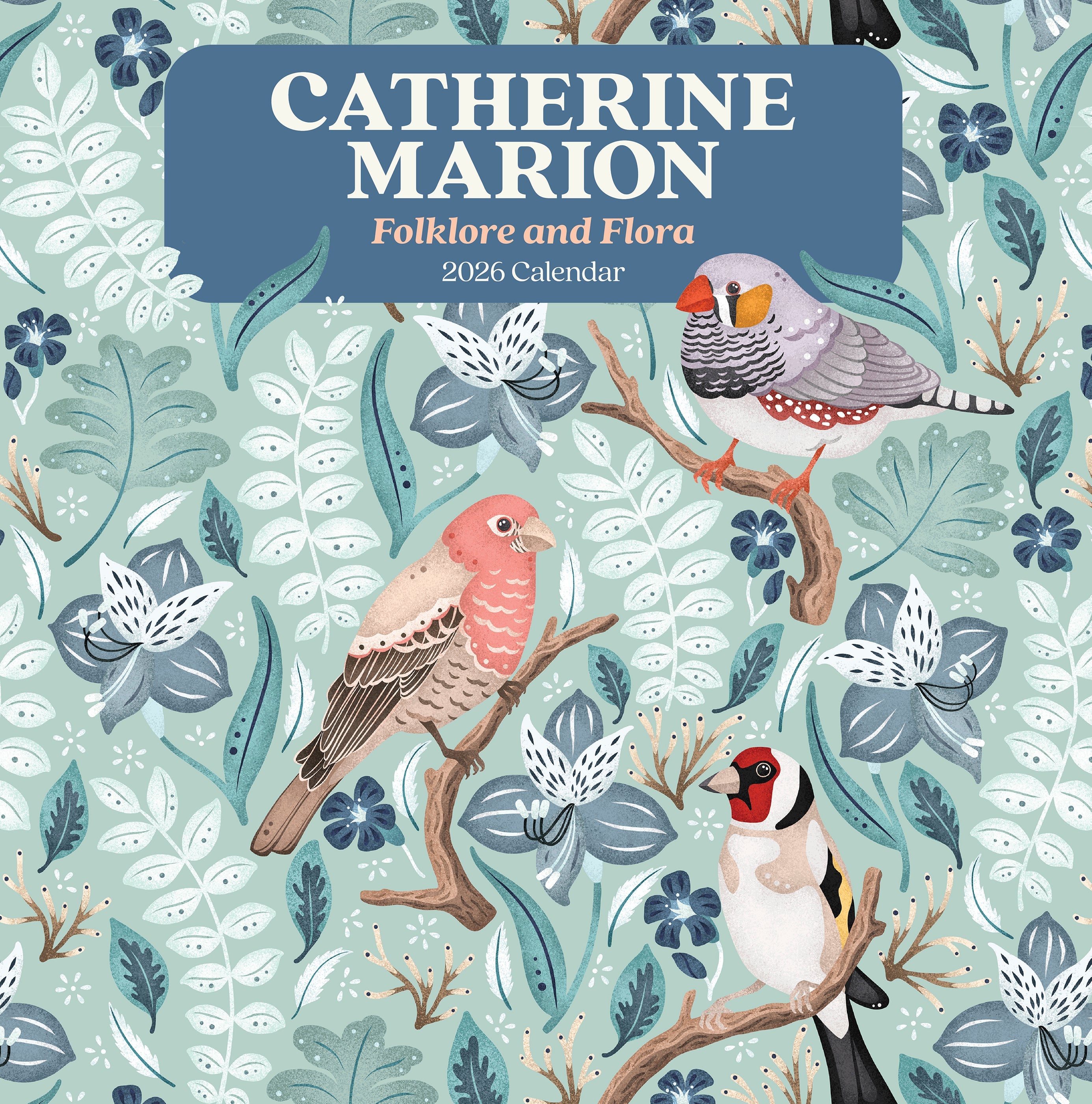 2026 Catherine Marion: Folklore and Flora - Square Wall Calendar
