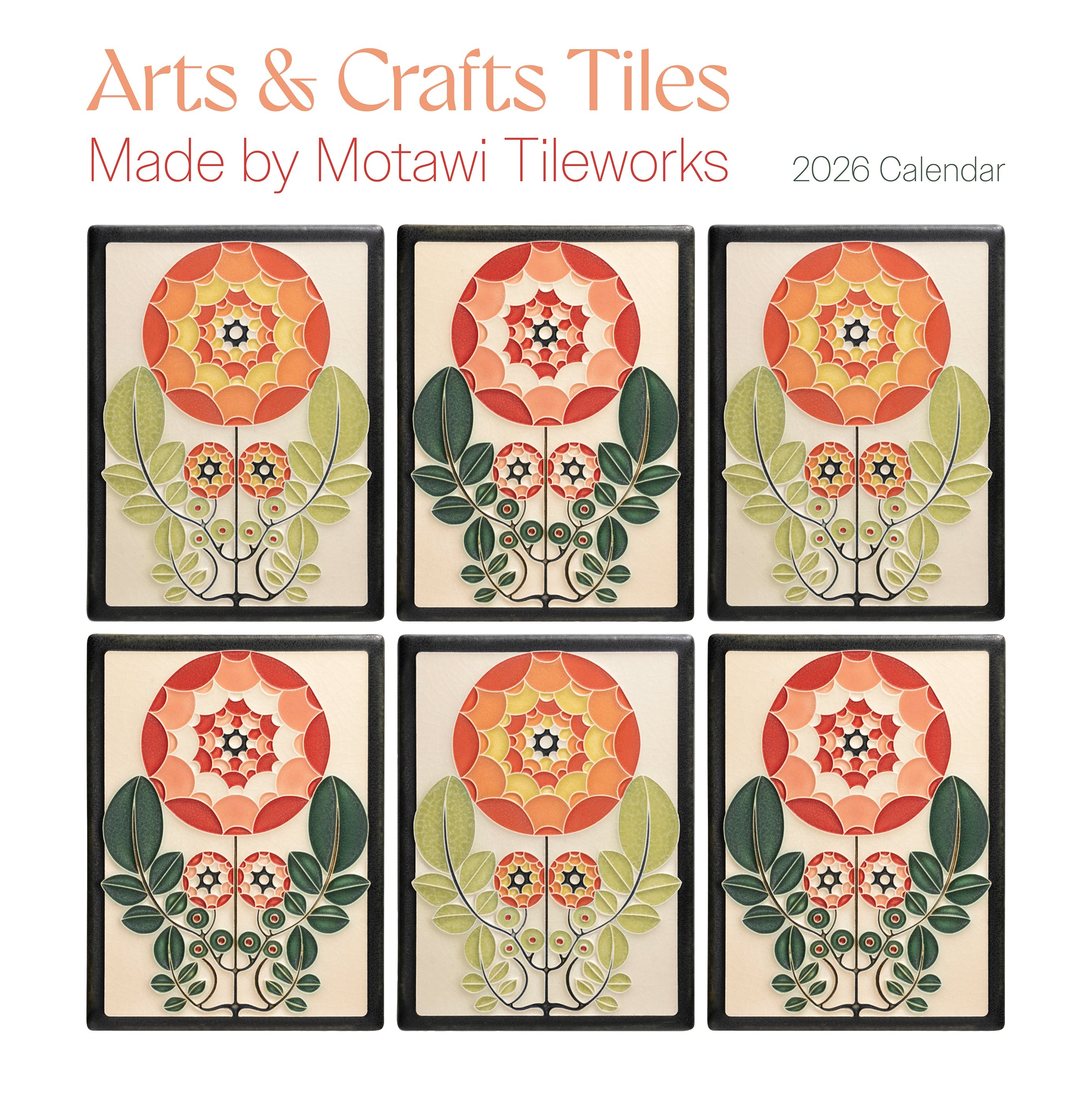 2026 Arts & Crafts Tiles: Made by Motawi Tileworks - Square Wall Calendar