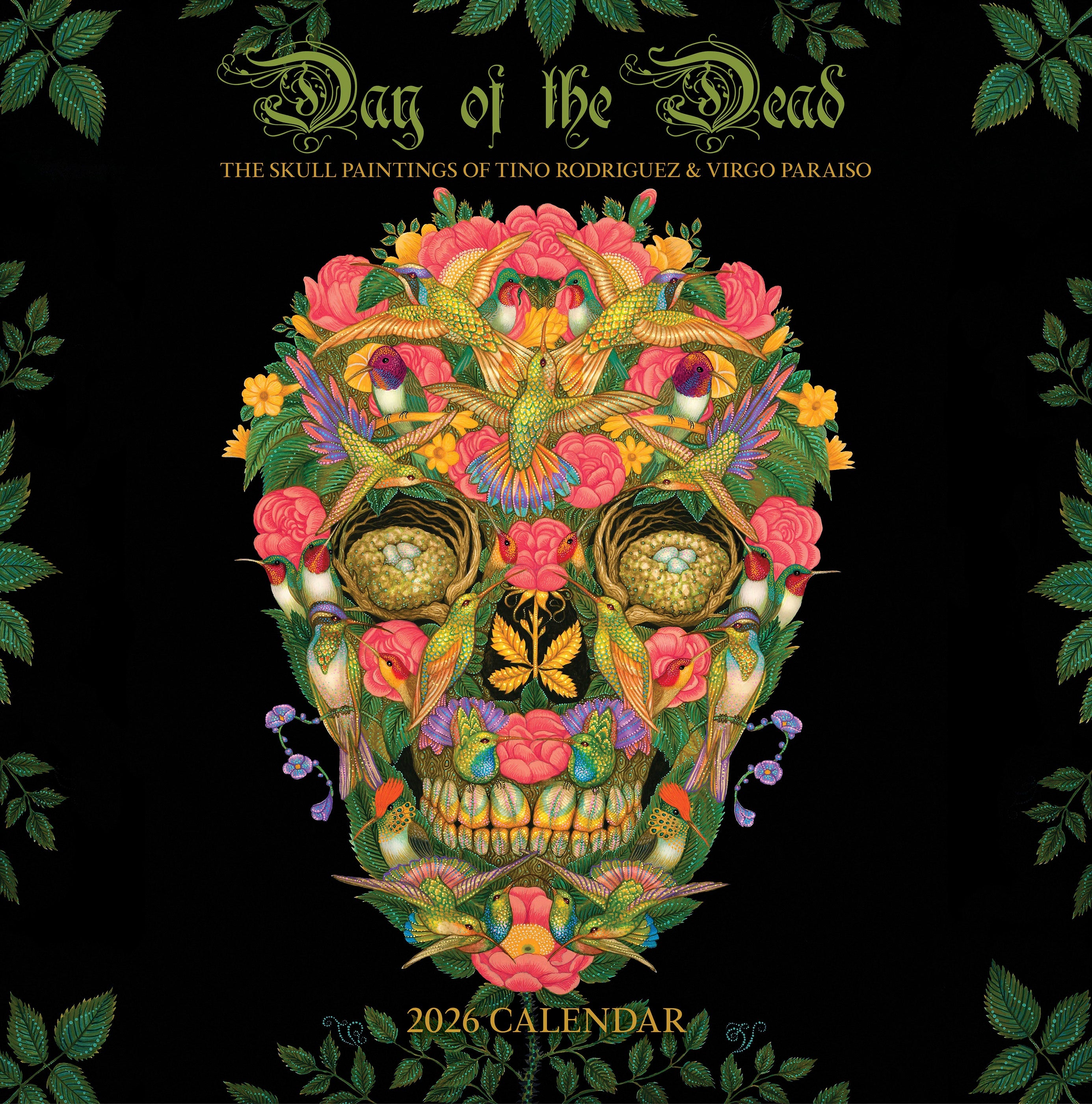 2026 Day of the Dead: The Skull Paintings of Tino Rodriguez and Virgo Paraiso - Square Wall Calendar