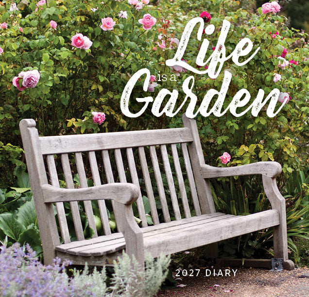 2027 Life is a Garden - Weekly Diary/Planner