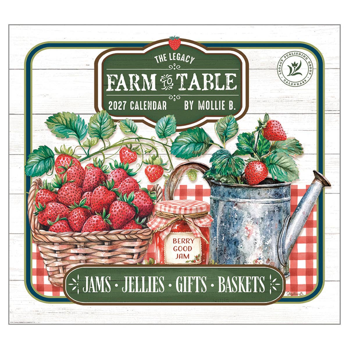 2027 Farm To Table - Deluxe Wall Calendar by Mollie B