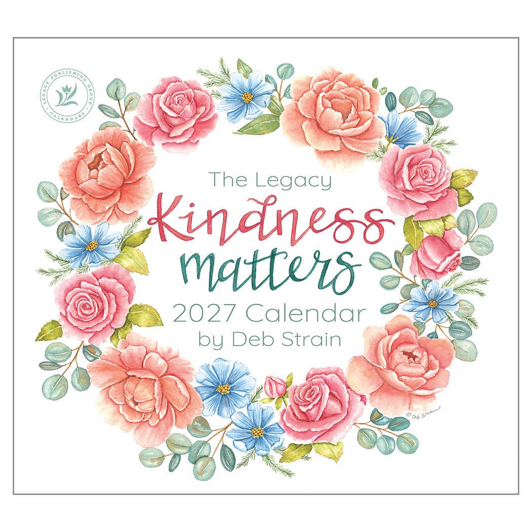 2027 Kindness Matters - Deluxe Wall Calendar by Deb Strain
