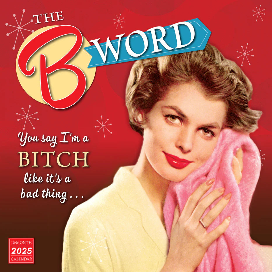 2025 The B Word - Square Wall Calendar