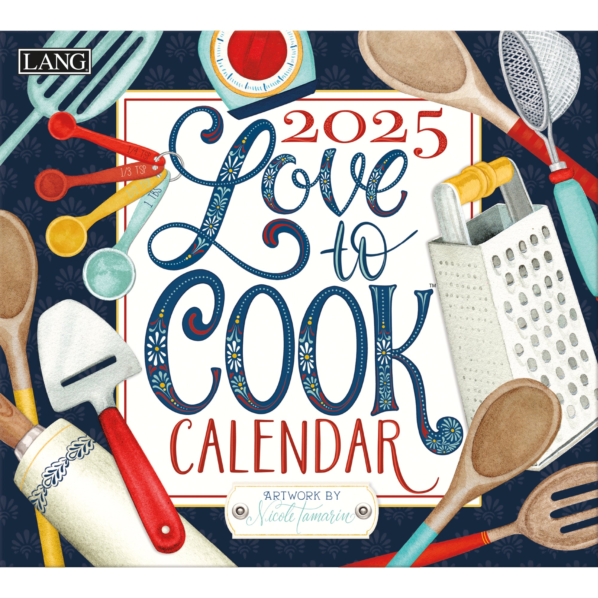 2025 LANG Love To Cook By Nicole Tamarin - Deluxe Wall Calendar