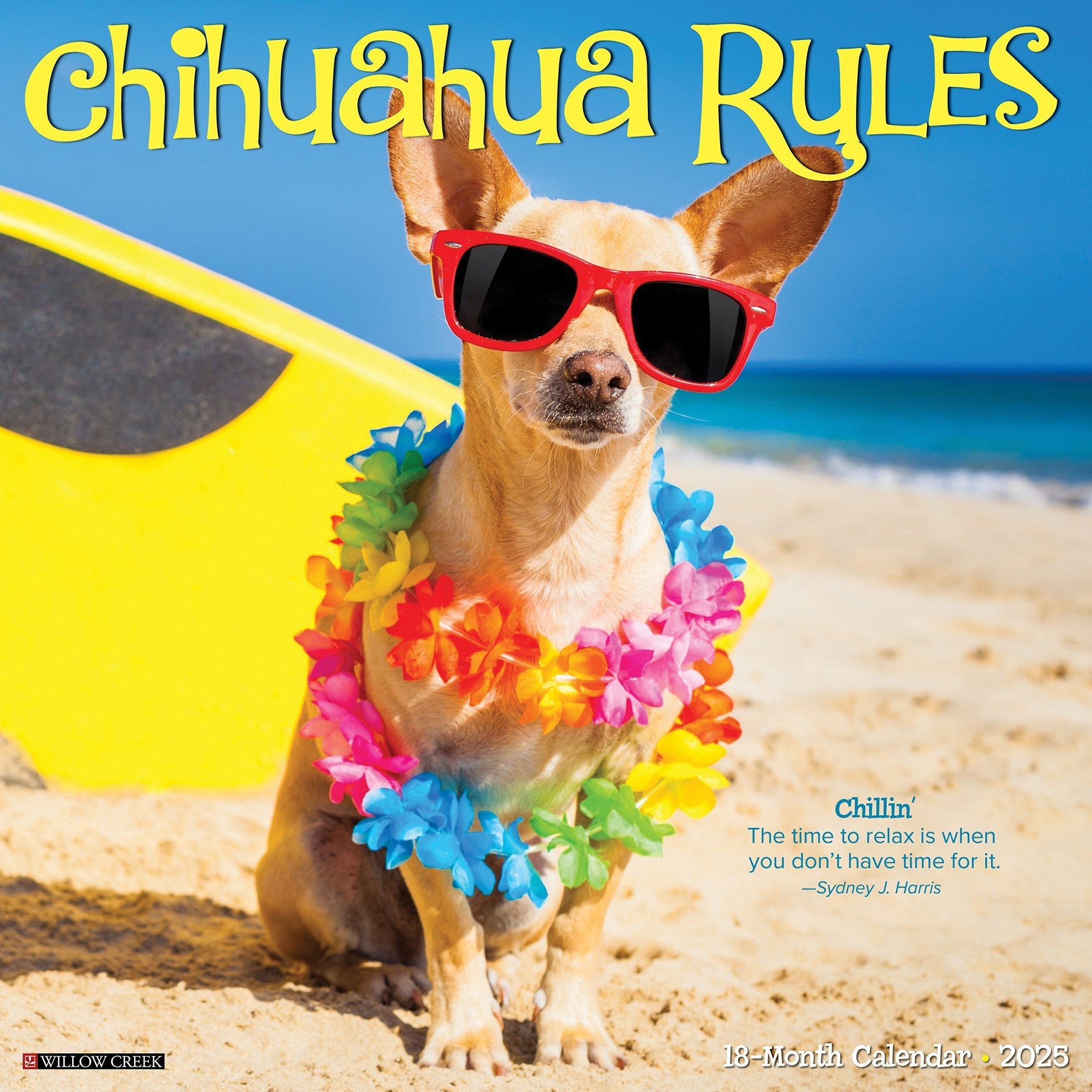 2025 Chihuahua Rules - Square Wall Calendar (US Only)