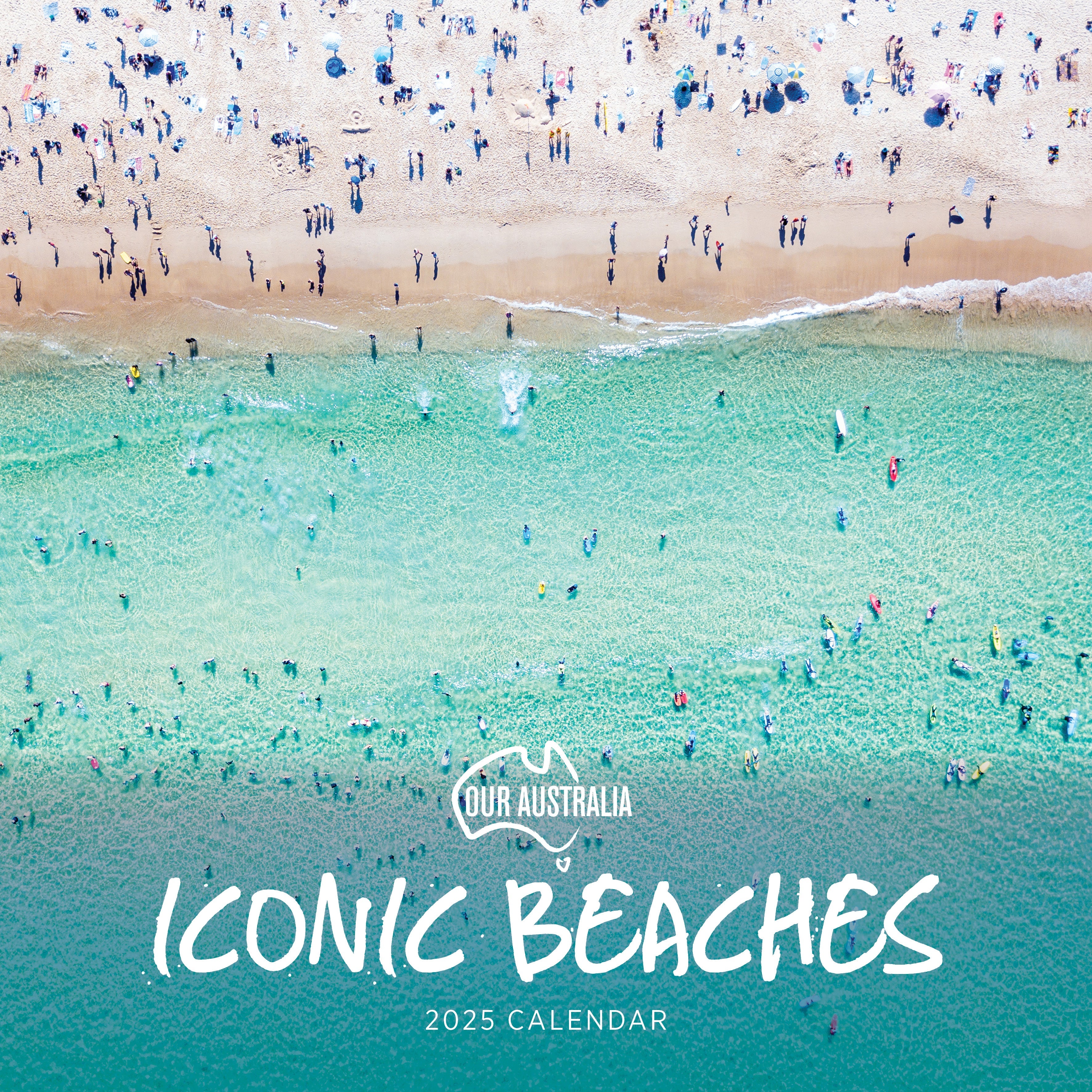 2025 Our Australia Iconic Beaches - Square Wall Calendar