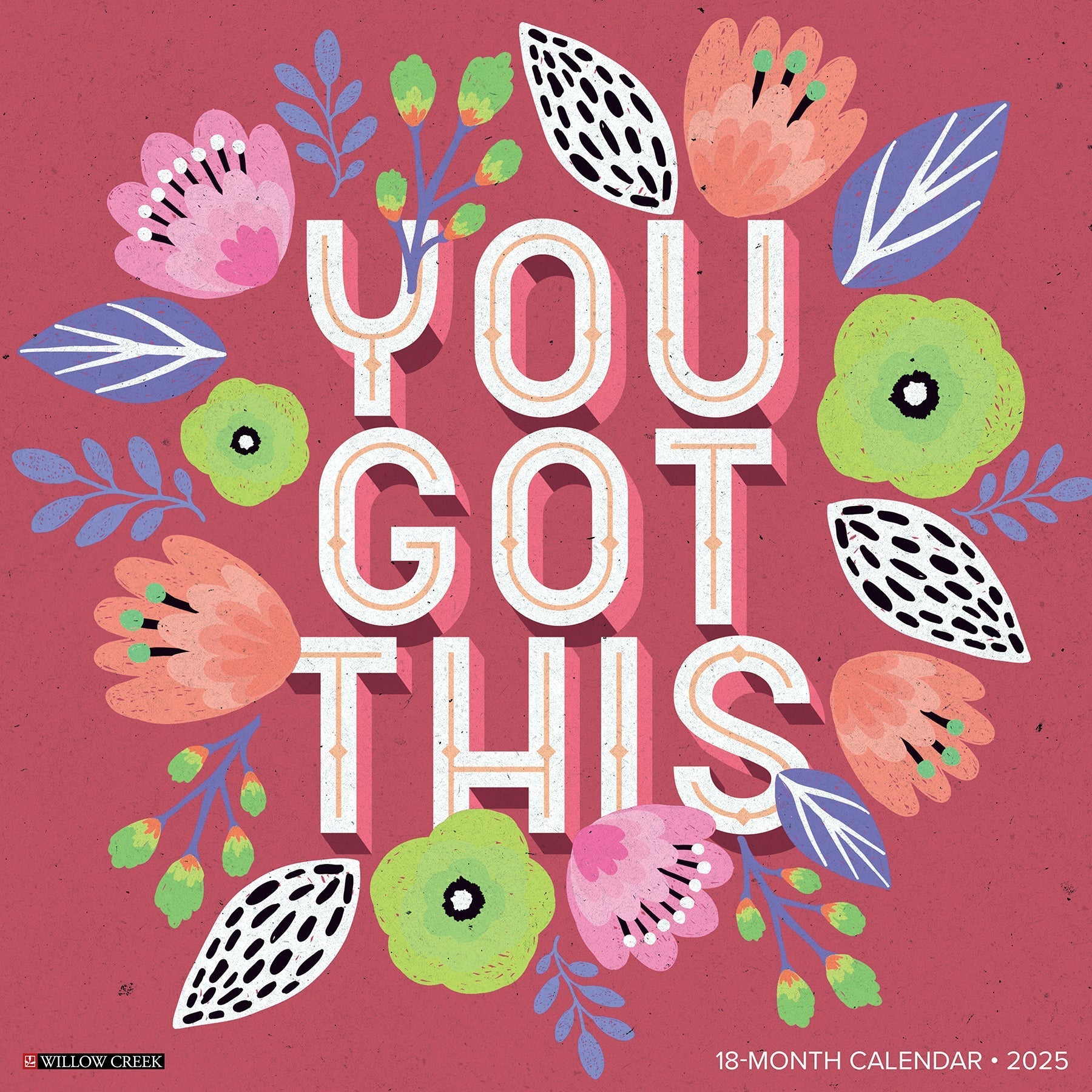 2025 You Got This - Square Wall Calendar (US Only)