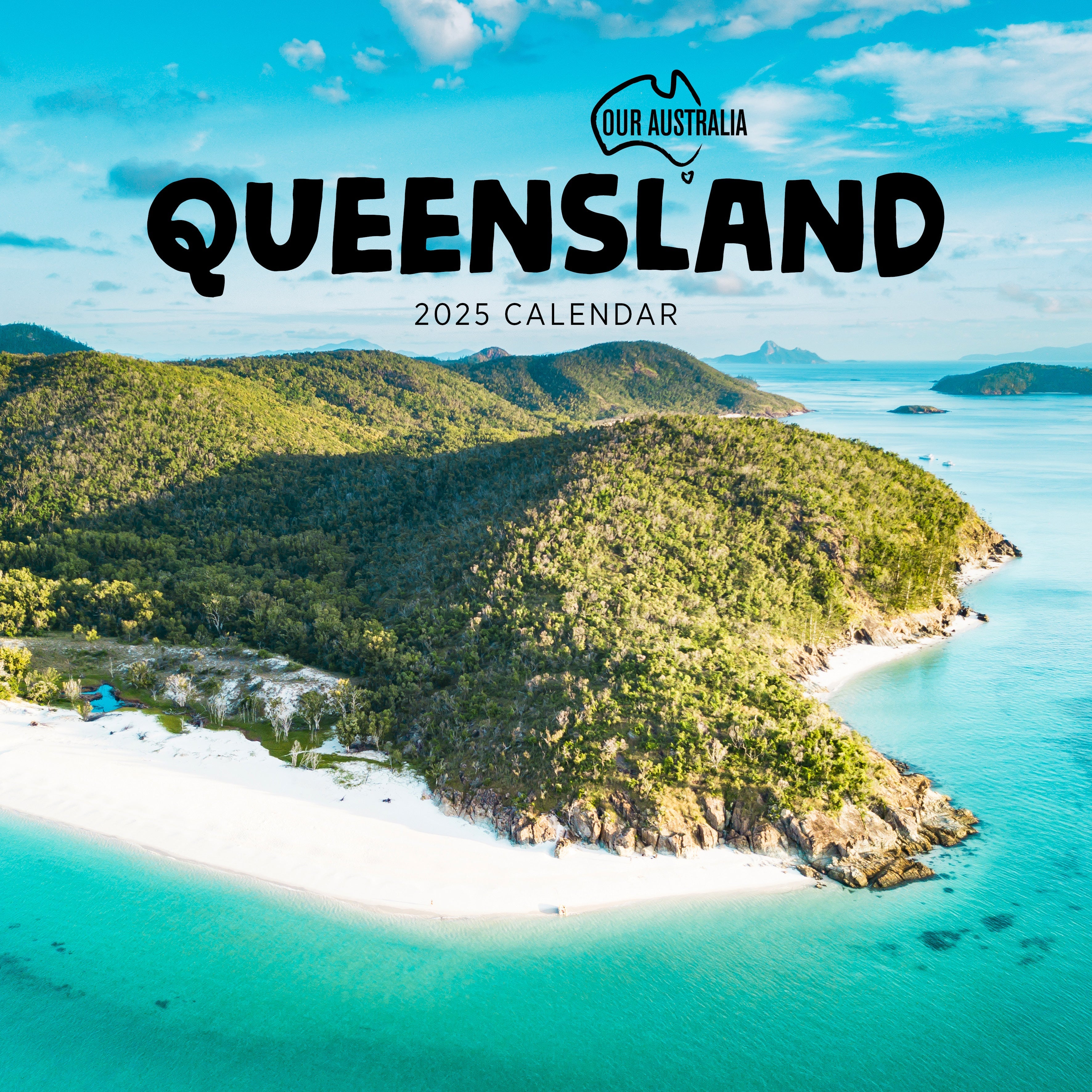 2025 Our Australia Queensland - Square Wall Calendar