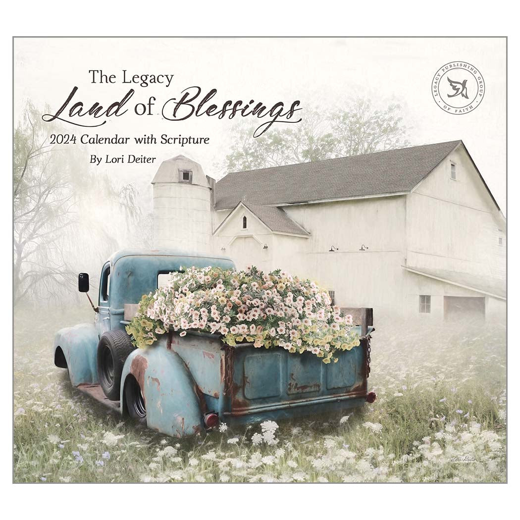 2024 Legacy Land Of Blessings - Scripture - Deluxe Wall Calendar