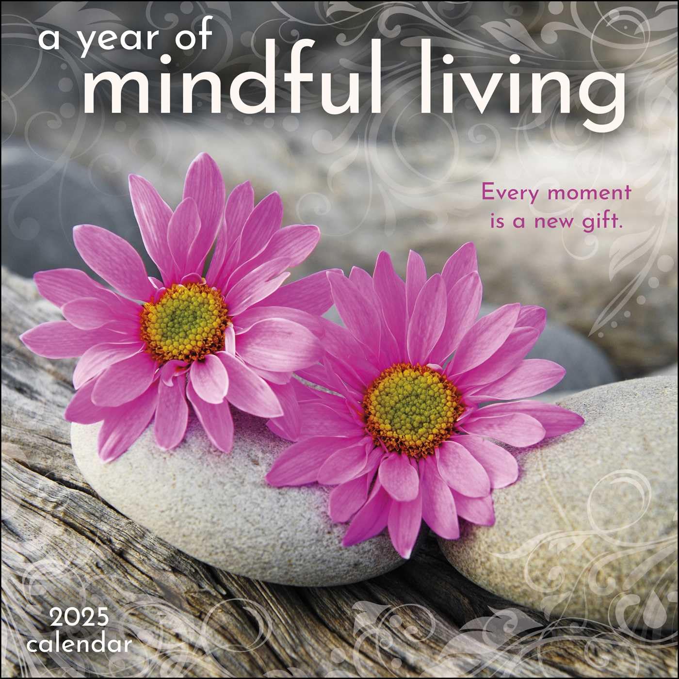 2025 A Year of Mindful Living - Square Wall Calendar