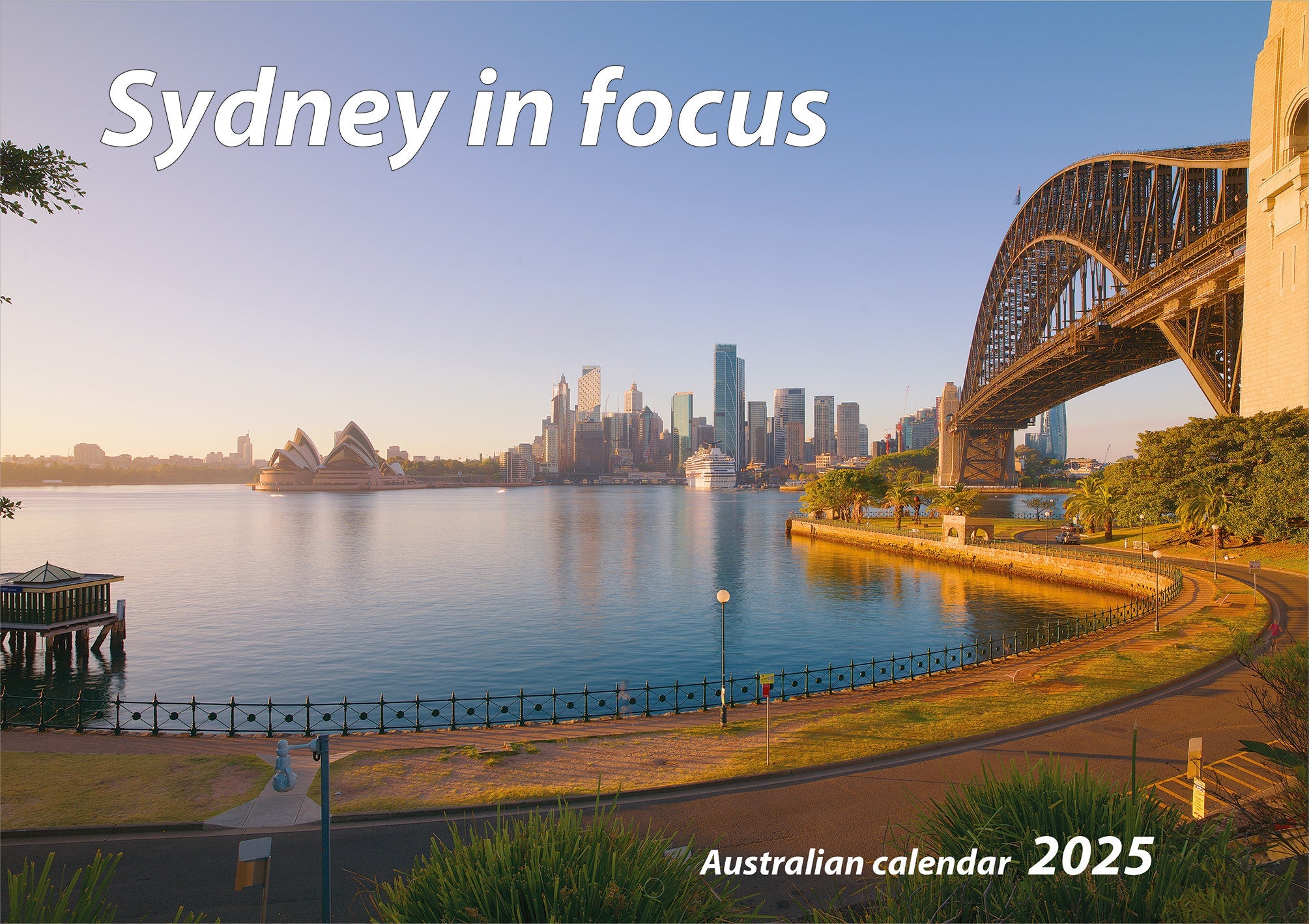 2025 Sydney In Focus - Horizontal Wall Calendar