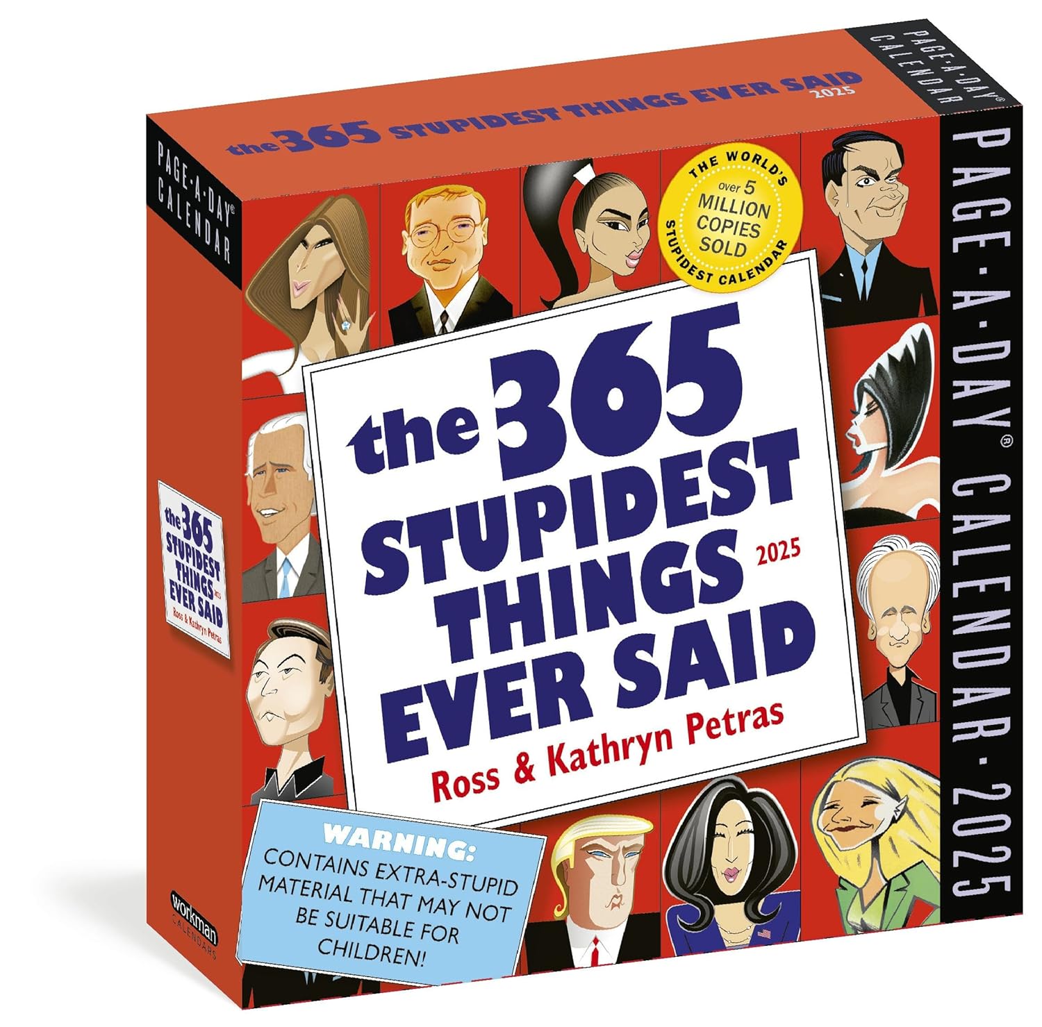 2025 365 Stupidest Things Ever Said - Daily Boxed Page-A-Day Calendar