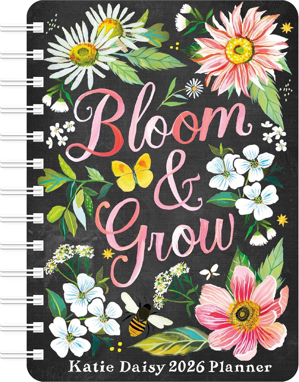 2026 Katie Daisy: Bloom & Grow - Monthly & Weekly Diary/Planner