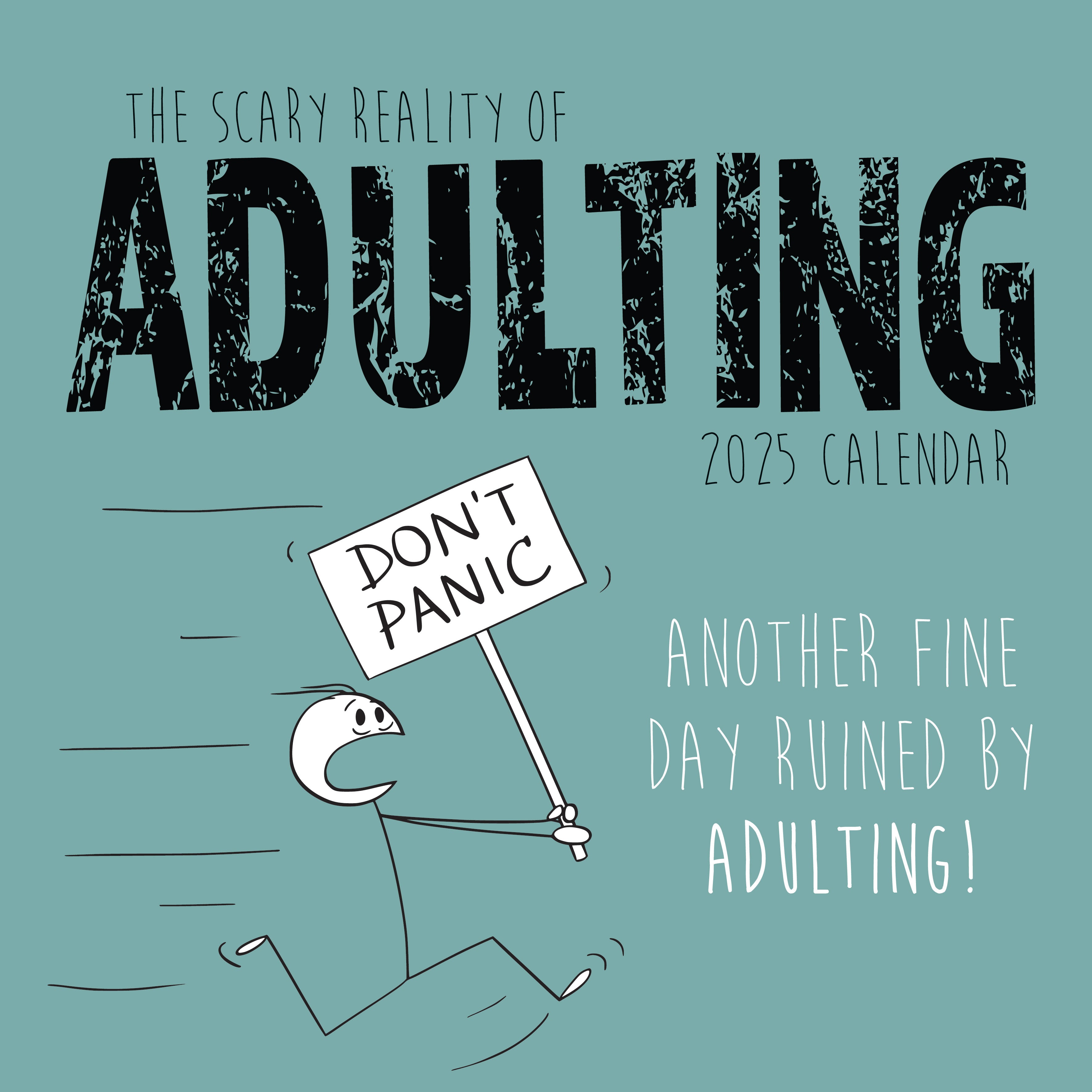 2025 The Scary Reality of Adulting - Square Wall Calendar