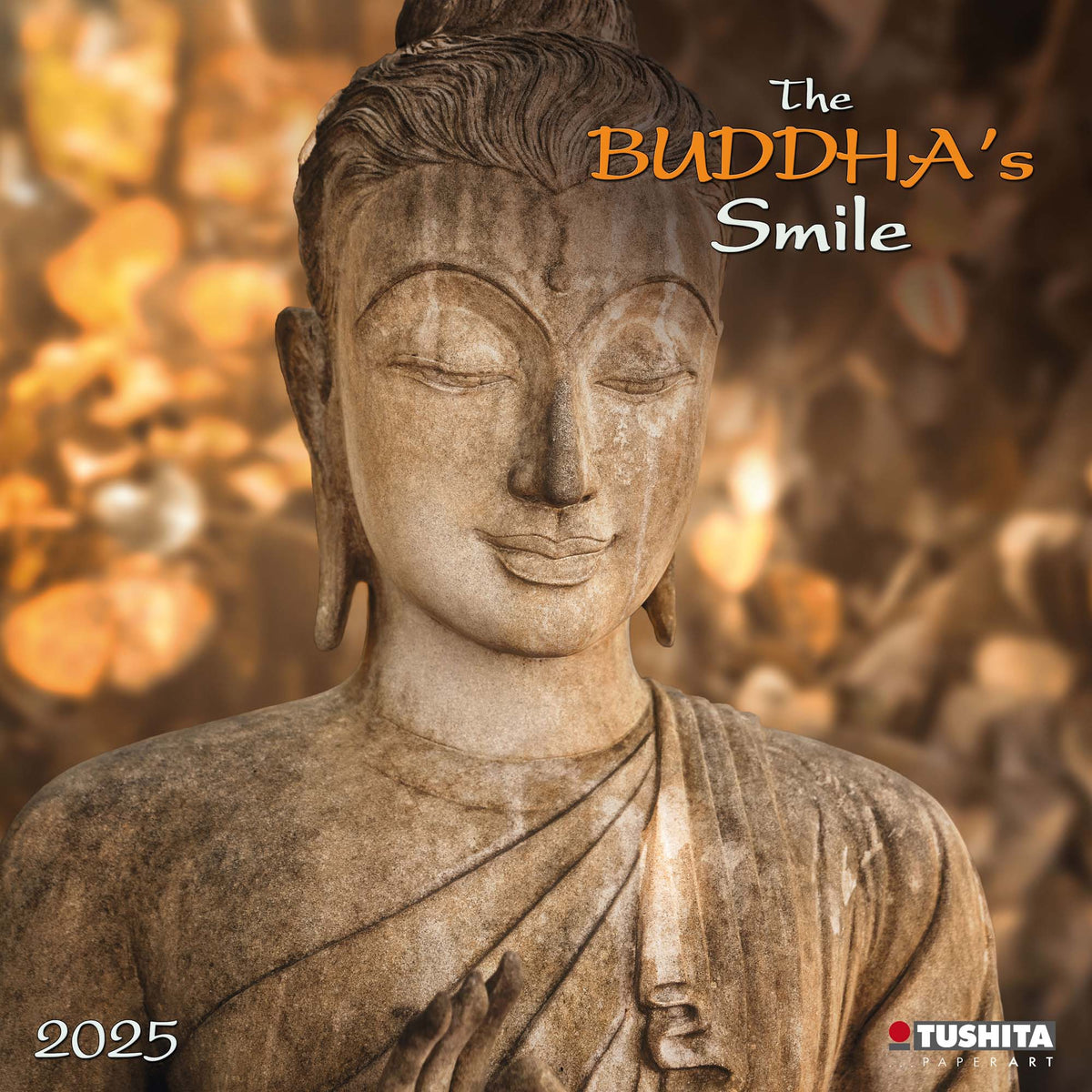 2025 The Buddha's Smile Square Wall Calendar