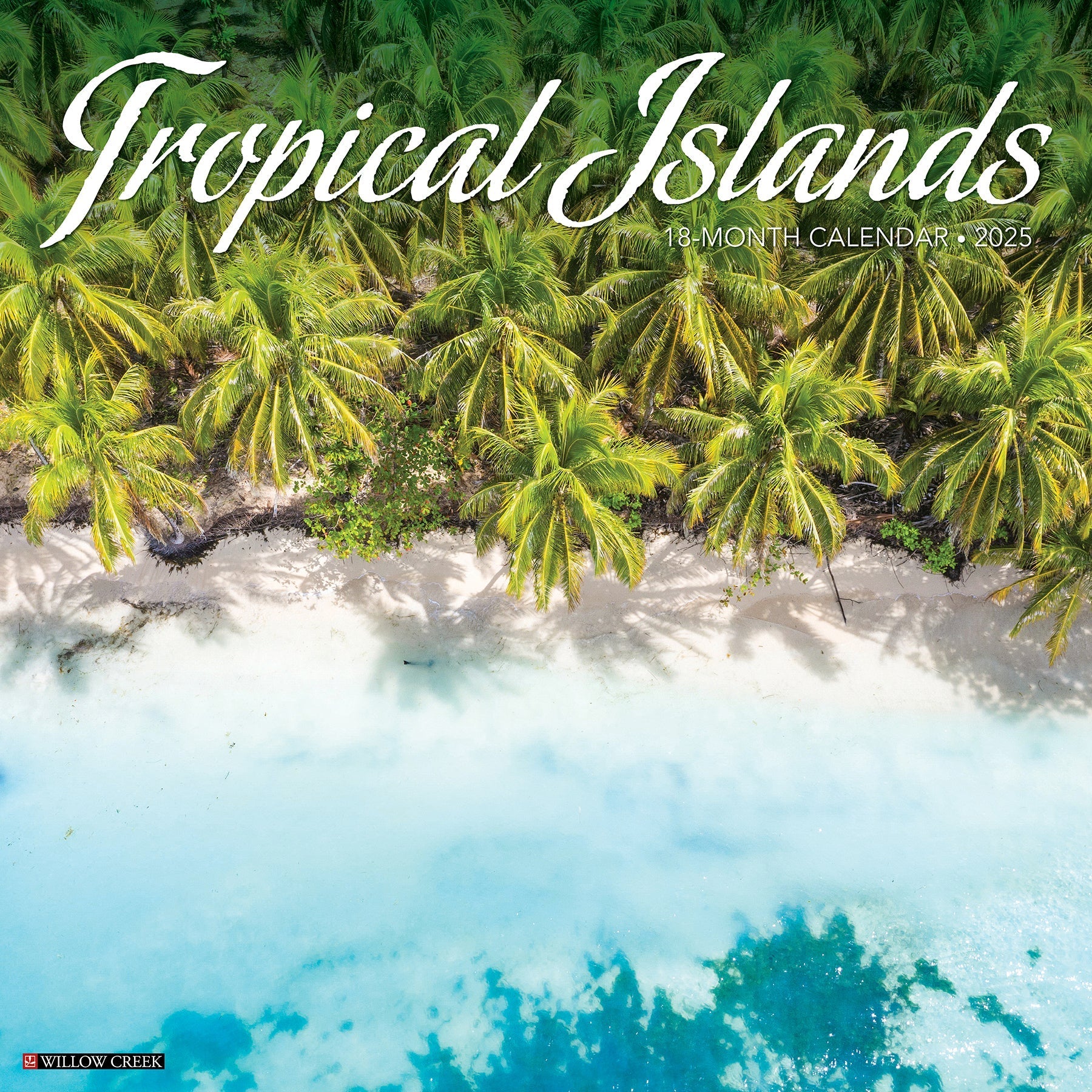 2025 Tropical Islands - Square Wall Calendar (US Only)