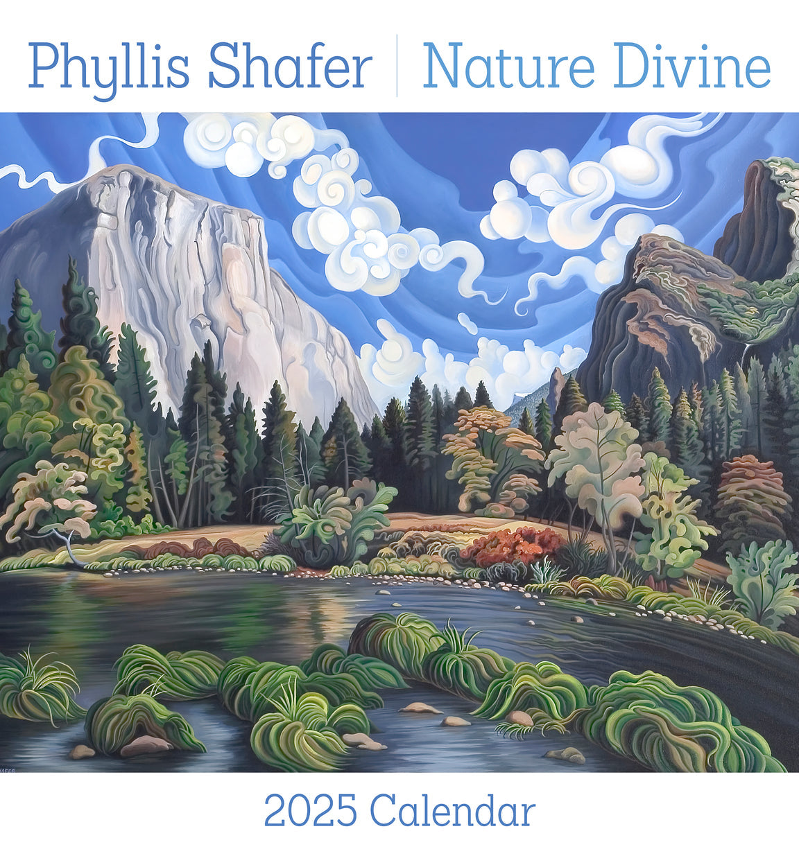 2025 Phyllis Shafer: Nature Divine - Square Wall Calendar