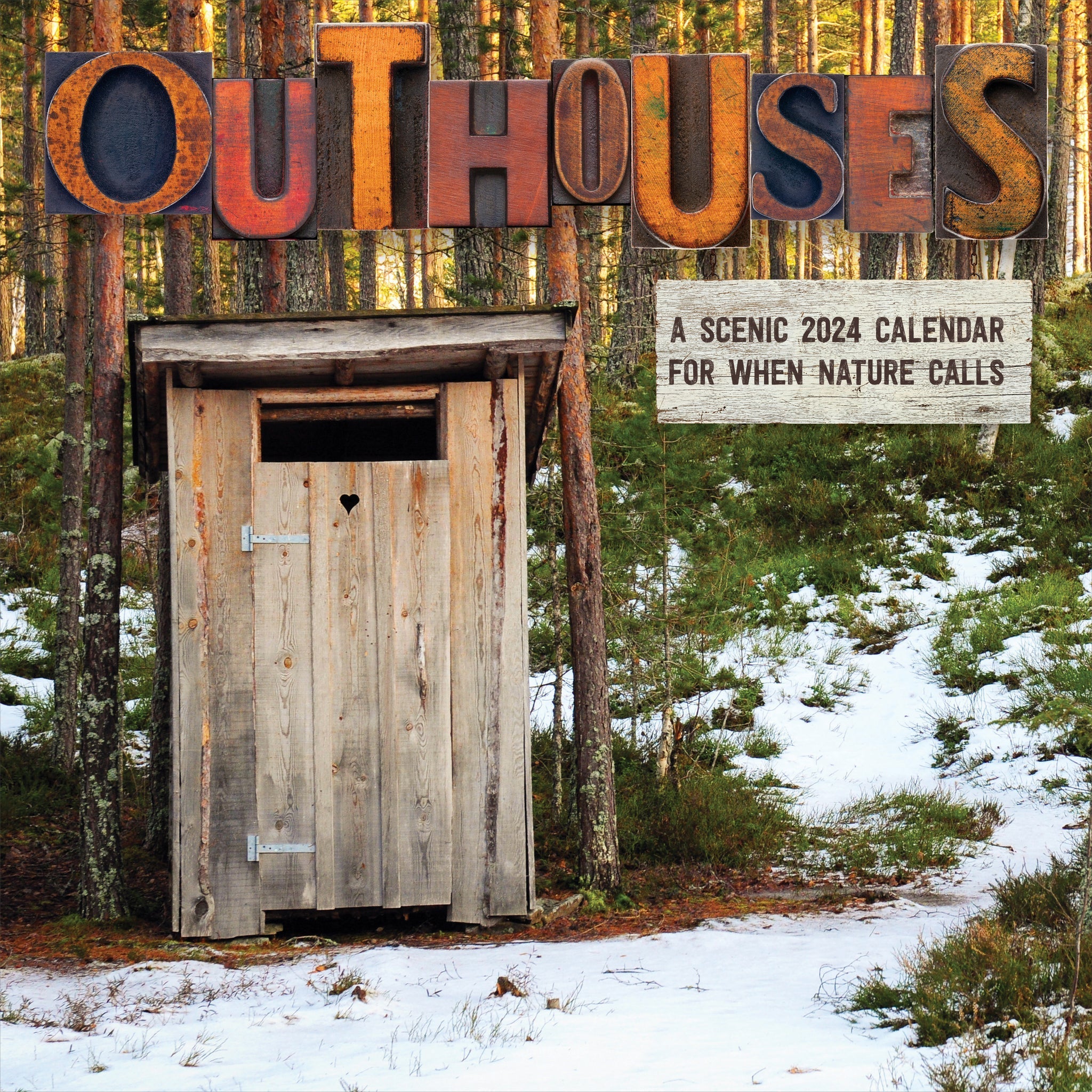 2024 Outhouses (by TF Publishing) - Square Wall Calendar US