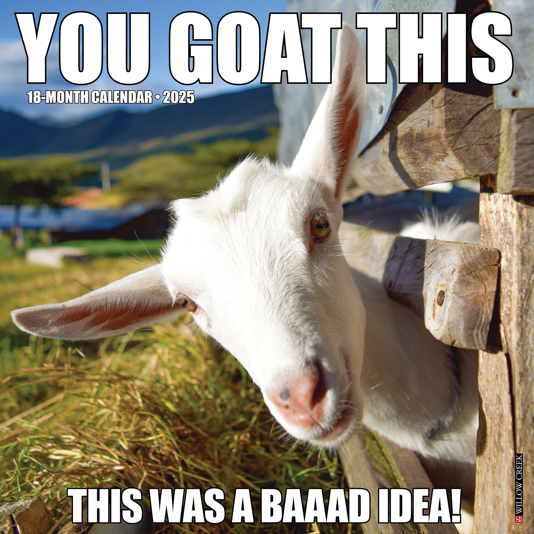 2025 You Goat This - Square Wall Calendar (US Only)