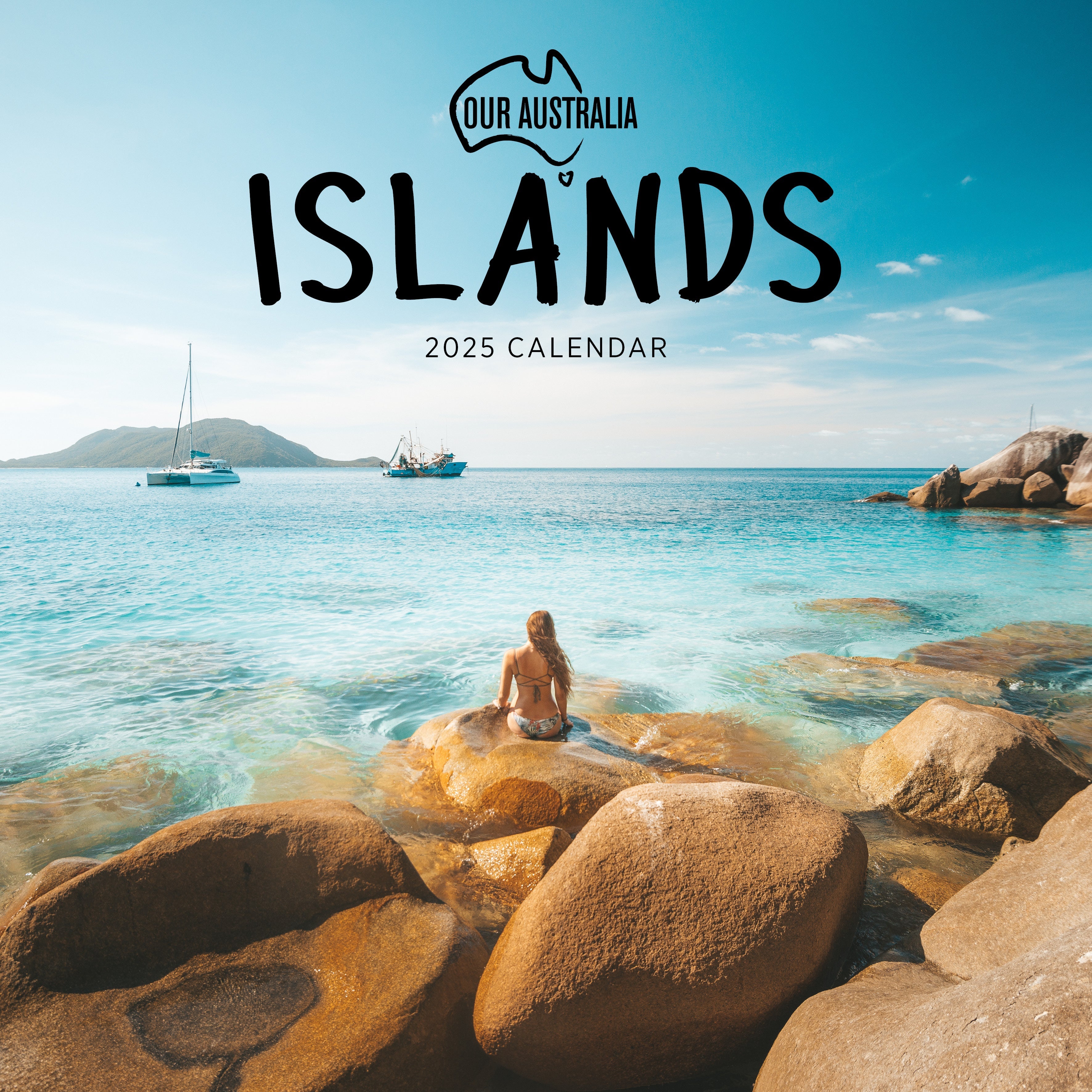 2025 Our Australia Islands - Square Wall Calendar