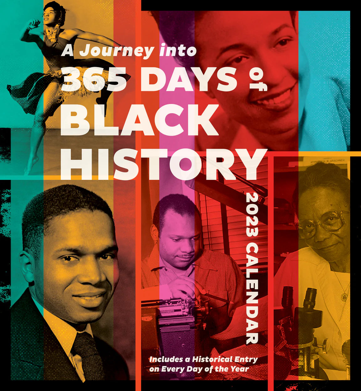 2023 A Journey Into 365 Days Of Black History - Square Wall Calendar