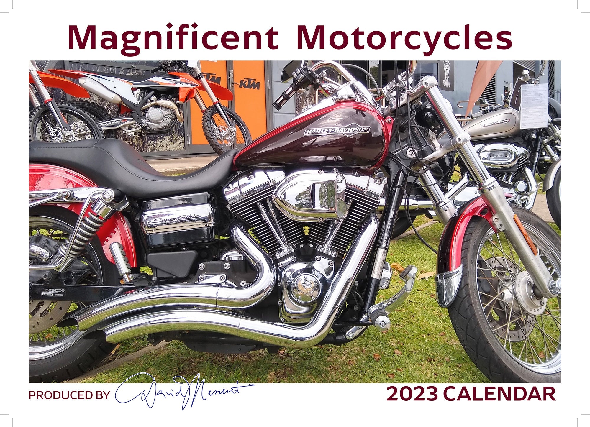2023 Magnificent Motorcycles by David Messent - Horizontal Wall Calendar