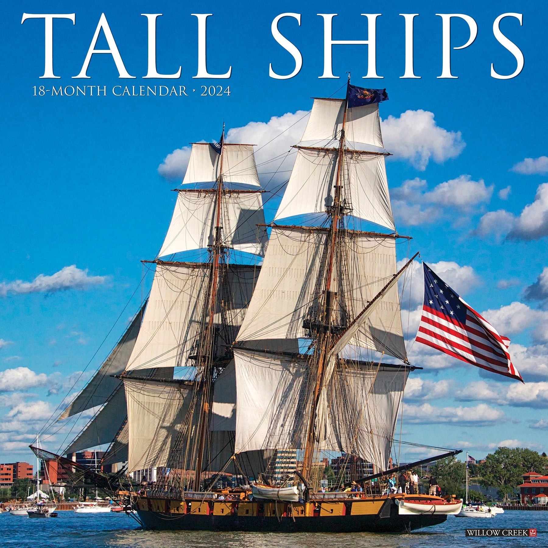 2024 Tall Ships (by Willow Creek) - Square Wall Calendar US