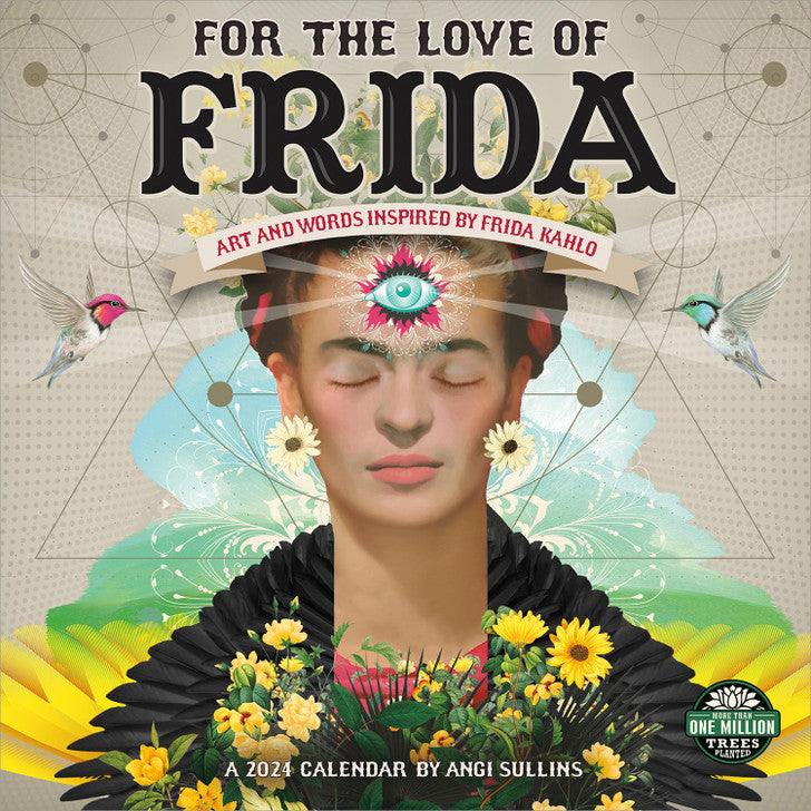 2024 For the Love of Frida - Square Wall Calendar  SOLD OUT