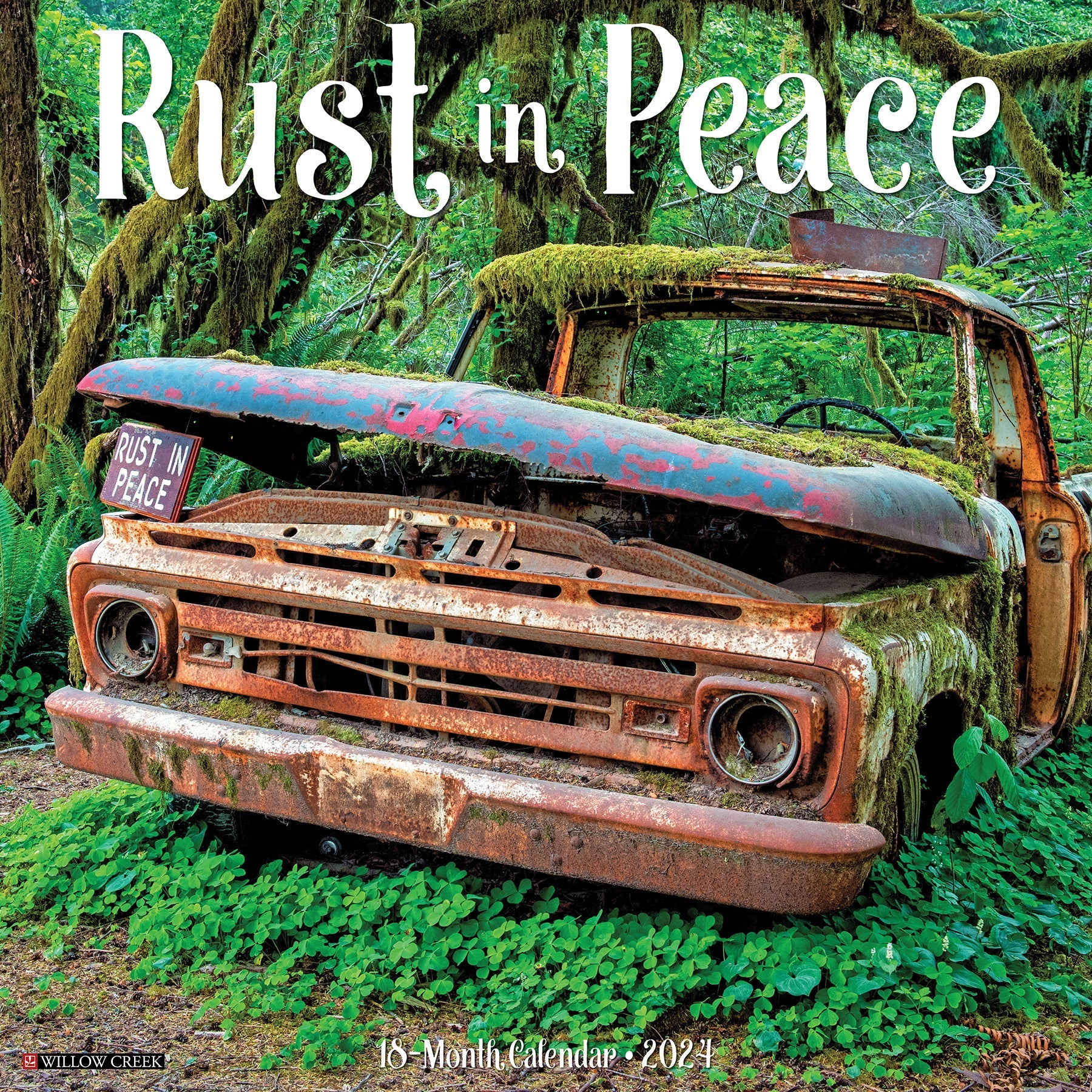 2024 Rust in Peace - Square Wall Calendar US