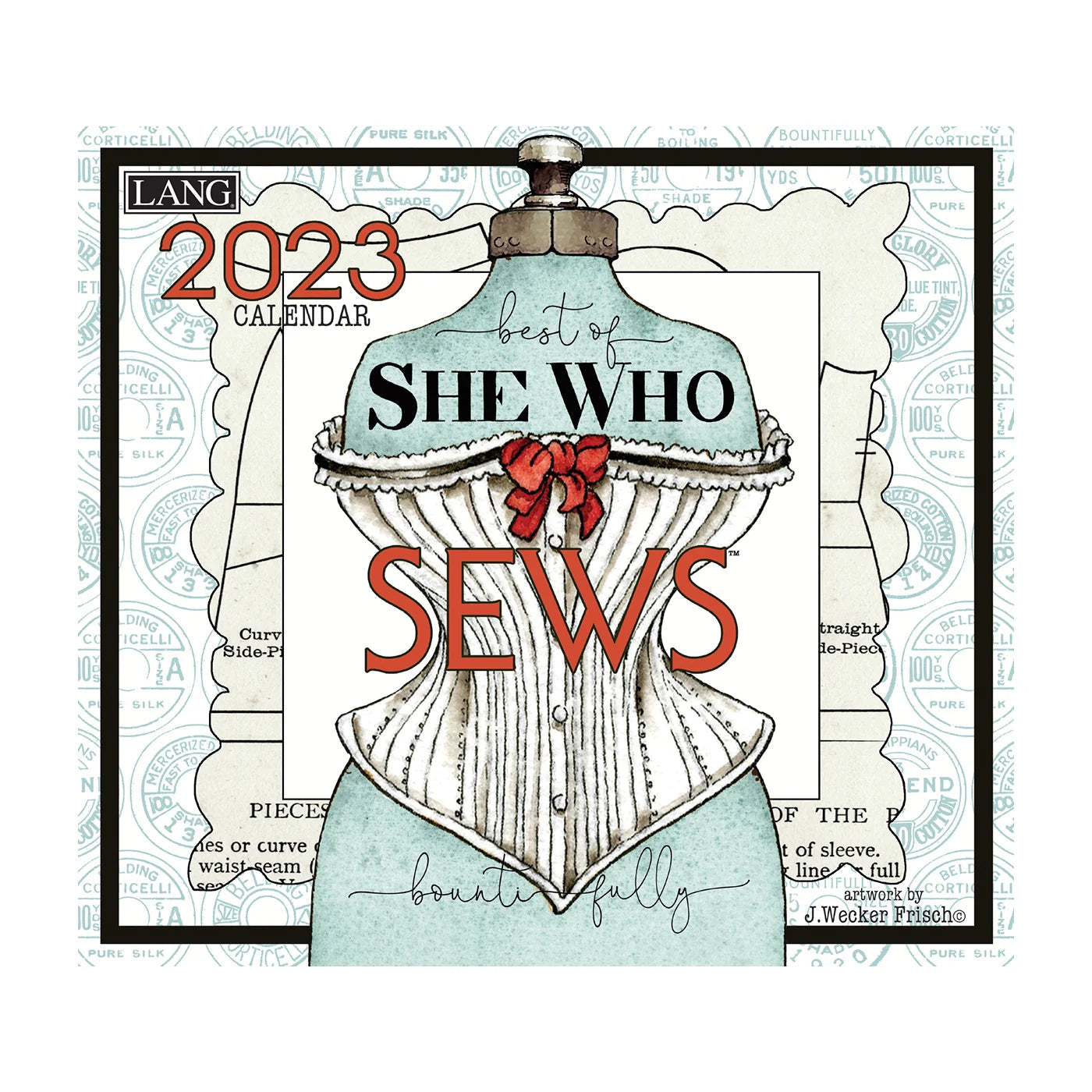 2023 LANG She Who Sews by Janet Wecker-Frisch - Deluxe Wall Calendar