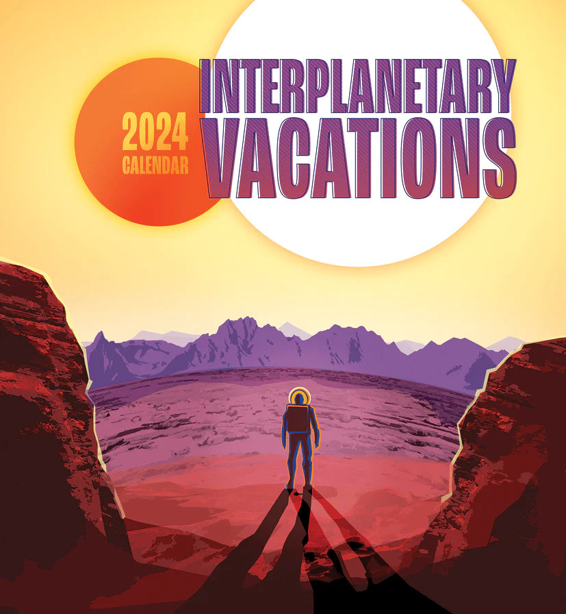 2024 Interplanetary Vacations - Square Wall Calendar